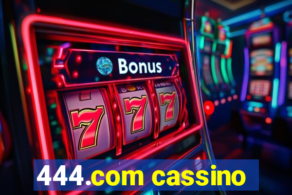 444.com cassino